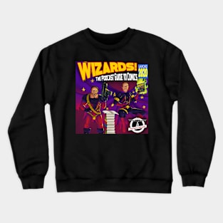 WIZARDS! Cover Art Crewneck Sweatshirt